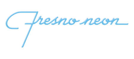 Fresno Neon Sign Company